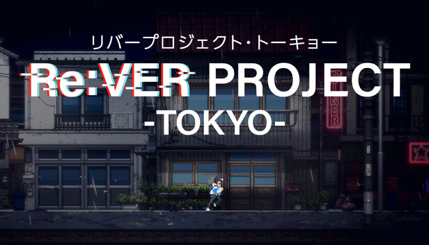 Suspense en la BCN Game Fest: Re:VER PROJECT -TOKYO-